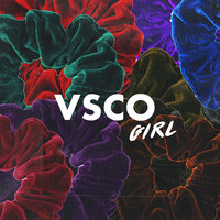 VSCO Girl - Round2Crew