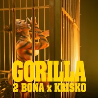 Gorilla - KRISKO, 2Bona
