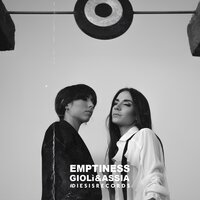 Emptiness - Giolì & Assia