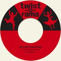 Twist a Saint Tropez - Les Chats Sauvages