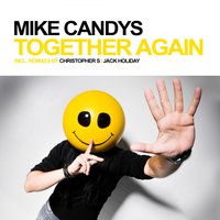 Together Again - Mike Candys, Evelyn, Christopher S