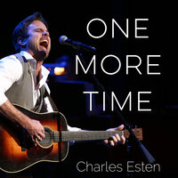 One More Time - Charles Esten