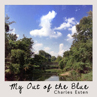 My Out of the Blue - Charles Esten