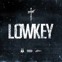 LowKey - Bryant Myers