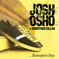 Redemption Days - Josh Osho, Ghostface Killah, RZA