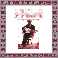 Walking My Troubles Away - Blind Boy Fuller