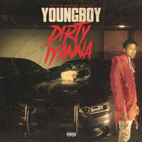 Dirty Iyanna - YoungBoy Never Broke Again