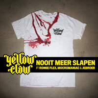 Nooit Meer Slapen - Yellow Claw, Ronnie Flex, Jebroer
