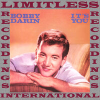 I Hadn't Anyone Till You - Bobby Darin