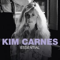 I'd Lie To You For Your Love - Kim Carnes