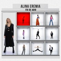 Foi De Adio - Alina Eremia