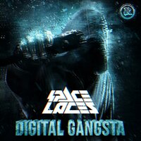 Digital Gangsta - Space Laces