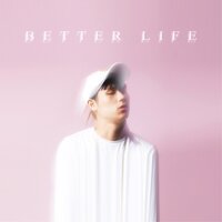 Better Life - Sik-K