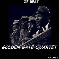 Hush ! - Golden Gate Quartet