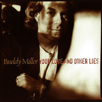 Through the Eyes of a Broken Heart - Buddy Miller