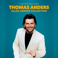 Endstation Sehnsucht - Thomas Anders