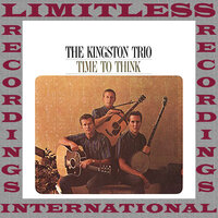 Last Night I Had The Strangest Dream - The Kingston Trio