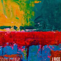 Like This Forever - J Rice, Joshua Rice
