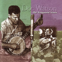 A-Roving On A Winter's Night - Doc Watson