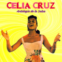 Juancito Trucupey - Celia Cruz