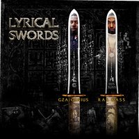 Lyrical Swords (Clean) - GZA, Ras Kass, GZA (of Wu-Tang Clan)