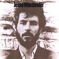 Quiet About It - Jesse Winchester