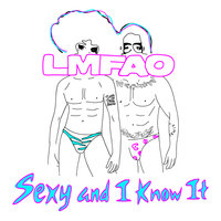 Sexy And I Know It - LMFAO, Fuego