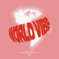 World Vibe - WHY, BERRY