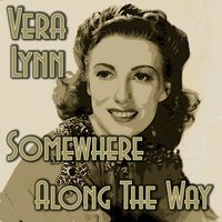 A Nightingale Sang in Berkely Square - Vera Lynn