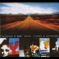 I'm In With The Out Crowd - The Jesus & Mary Chain