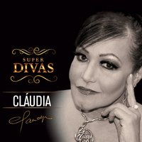 Com Mais De 30 - Claudia