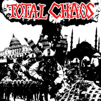 Dancing on Your Grave - Total Chaos