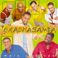 Mais Uma Vez - Exaltasamba