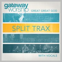 When I'm With You - Gateway Worship