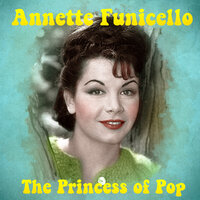 I Love You - Annette Funicello
