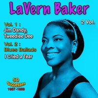 There'll Be a Hot Time Tonight - Lavern Baker