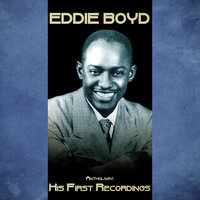 Blue Monday Blues - Eddie Boyd