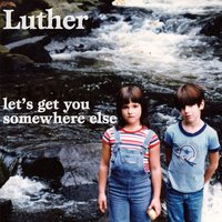 The Glory Bees - Luther