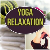 Yoga Relaxation - Mantra Yoga Music Oasis