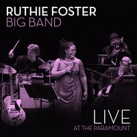 Woke up This Morning - Ruthie Foster