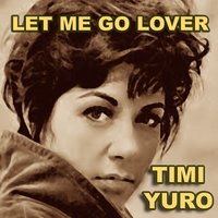 I Ain't Gonna Cry Anymore - Timi Yuro