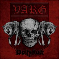 Wir sind die Wölfe - Varg