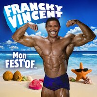 Fruit de la passion - Francky Vincent