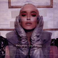 Cry For Help - Macy Kate