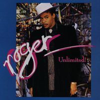 I Really Want to Be Your Man - Roger Troutman