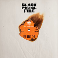 Bombs and Bruises - Black Pistol Fire