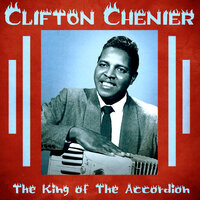 All Night Long - Clifton Chenier