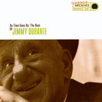 September Song (From the 1938 Musical Play "Knickerboker Holiday") - Jimmy Durante