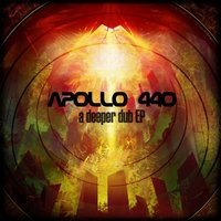 A Deeper Dub - Apollo 440