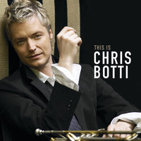 The Very Thought of You - Chris Botti, Paula Cole
